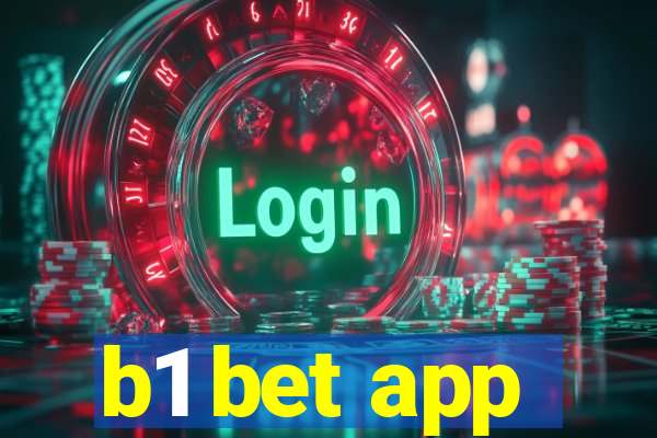 b1 bet app