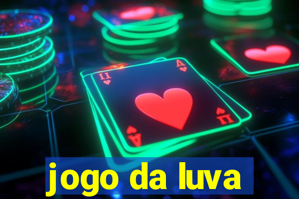 jogo da luva