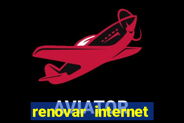 renovar internet tim beta