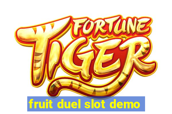 fruit duel slot demo