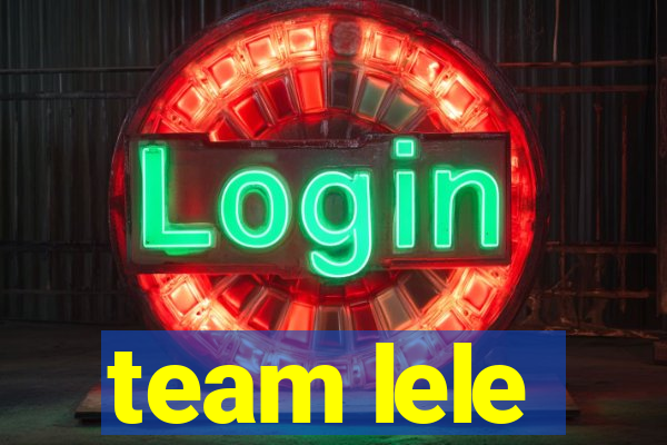 team lele