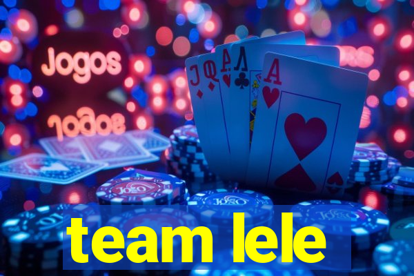 team lele