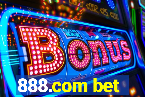 888.com bet