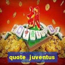 quote juventus milan risultato esatto