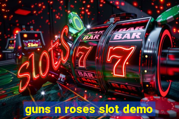 guns n roses slot demo