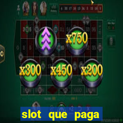 slot que paga bonus no cadastro