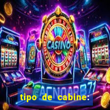 tipo de cabine: bingo interna