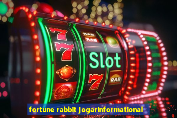 fortune rabbit jogarInformational