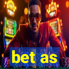 bet as