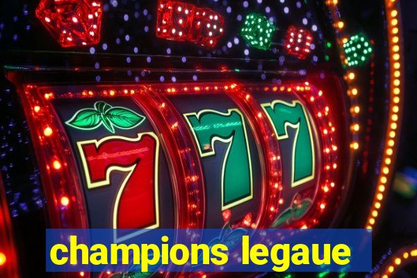 champions legaue