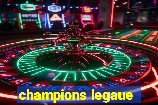 champions legaue