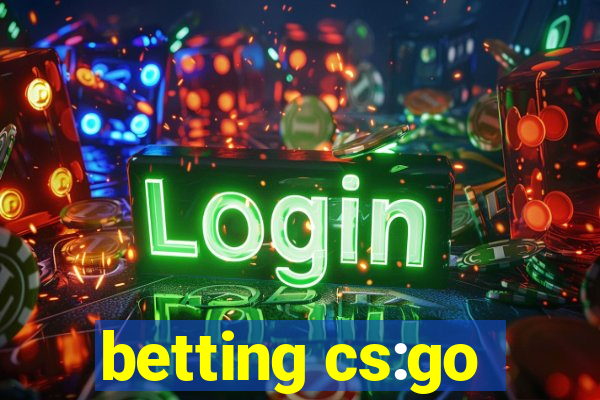 betting cs:go