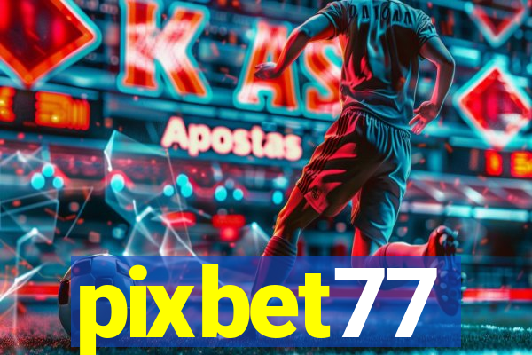 pixbet77