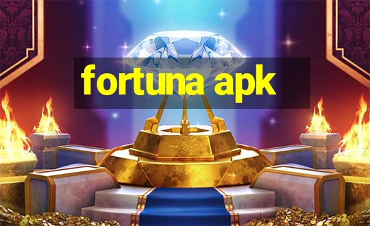 fortuna apk