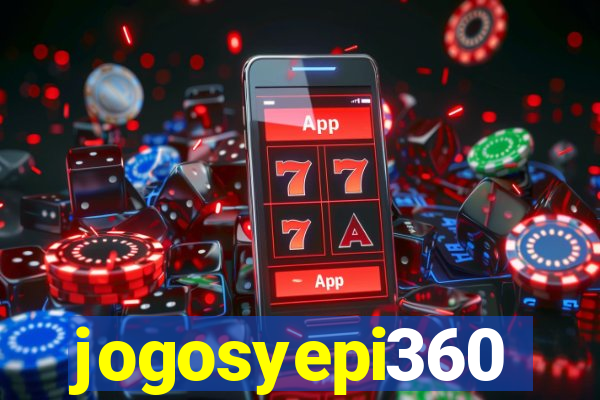 jogosyepi360