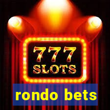 rondo bets