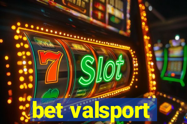 bet valsport