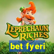 bet fyeri