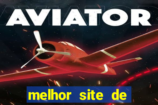 melhor site de aposta de jogos