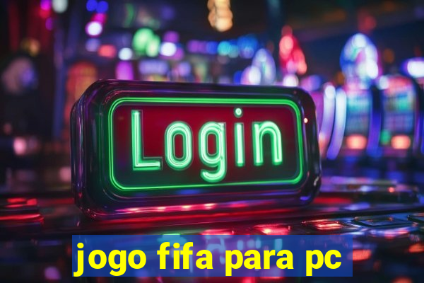 jogo fifa para pc