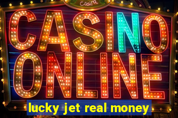 lucky jet real money