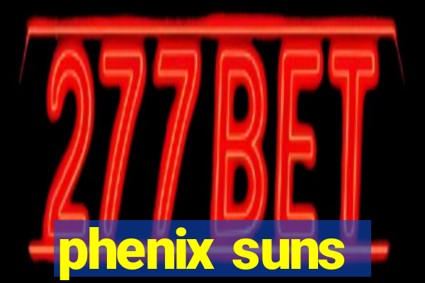 phenix suns