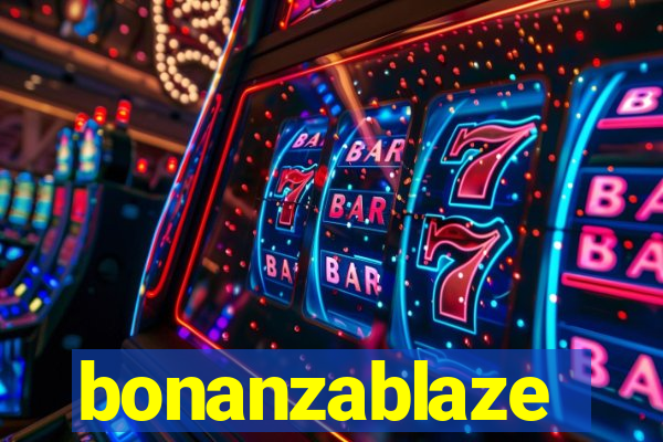 bonanzablaze