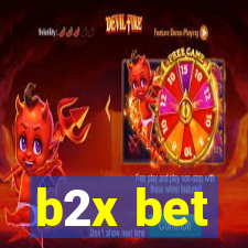 b2x bet