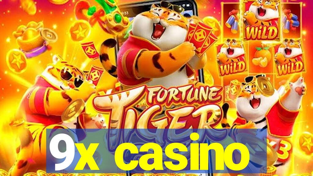 9x casino