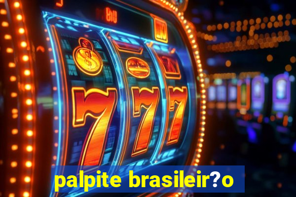 palpite brasileir?o