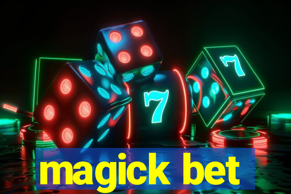 magick bet