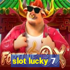 slot lucky 7