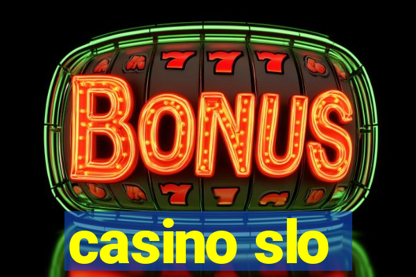 casino slo