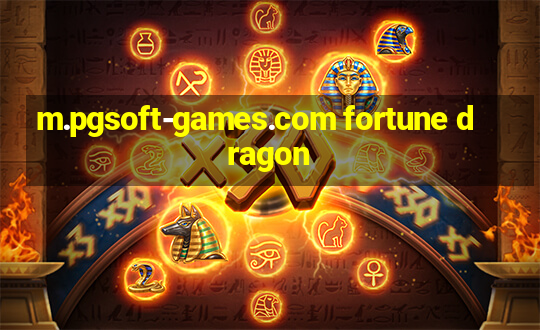 m.pgsoft-games.com fortune dragon