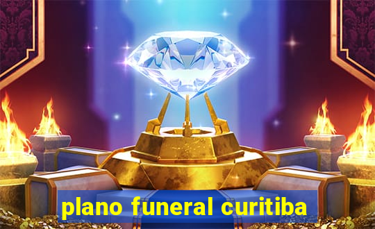 plano funeral curitiba