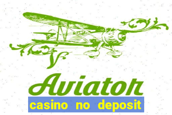 casino no deposit free spins