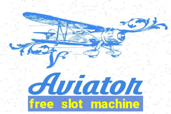 free slot machine games no download