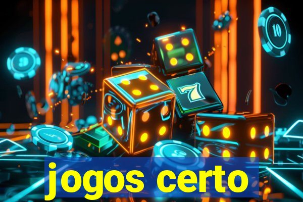 jogos certo