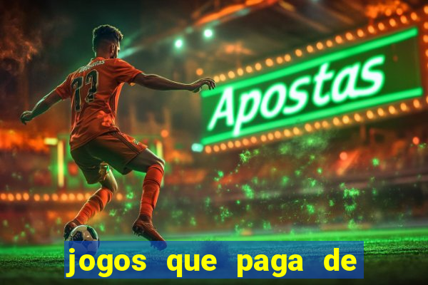 jogos que paga de verdade pelo pix