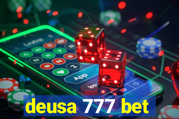 deusa 777 bet