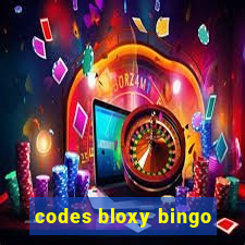 codes bloxy bingo