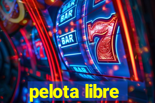 pelota libre