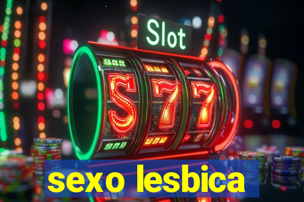 sexo lesbica