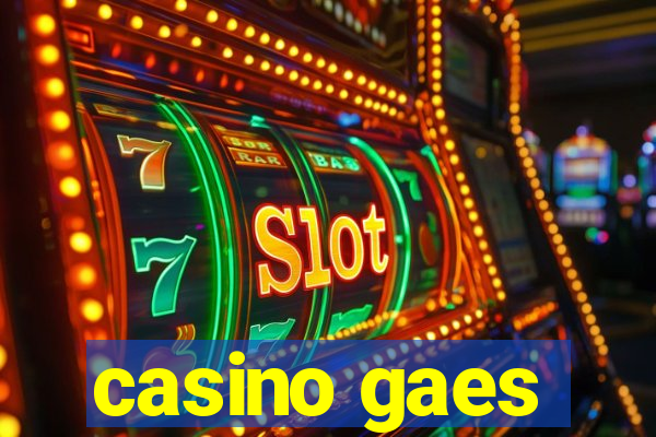 casino gaes