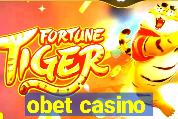 obet casino