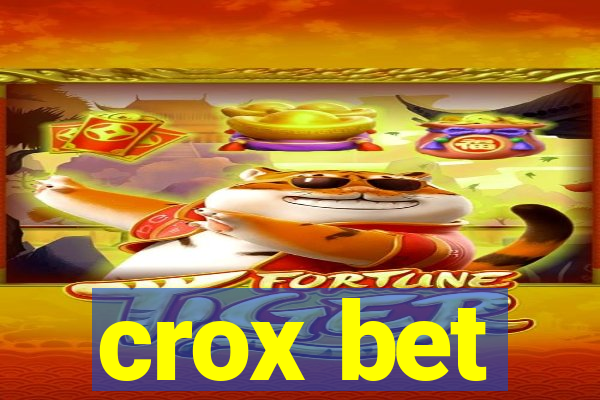 crox bet