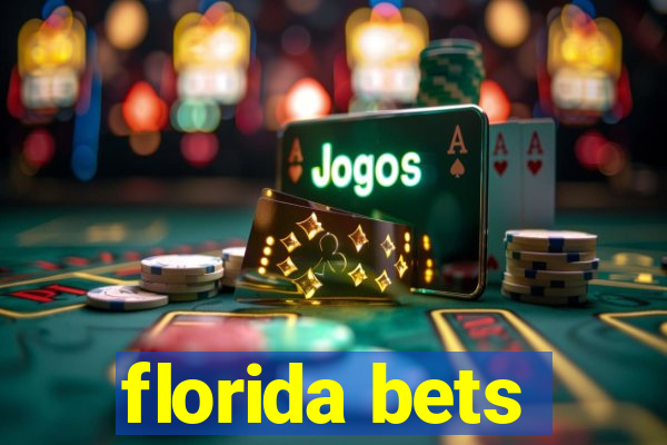 florida bets