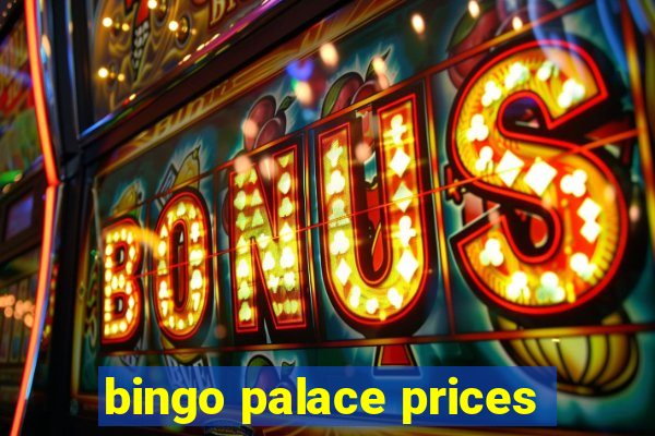 bingo palace prices