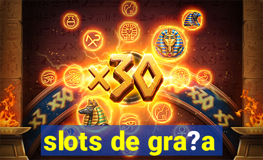 slots de gra?a