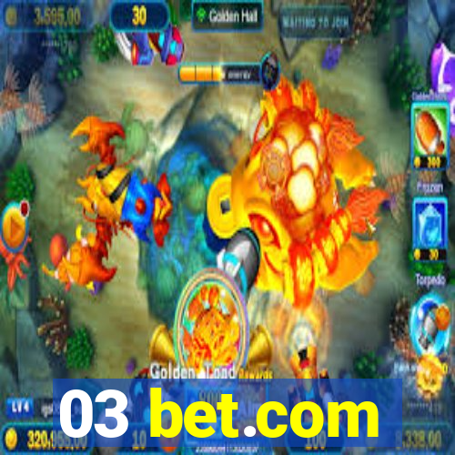 03 bet.com